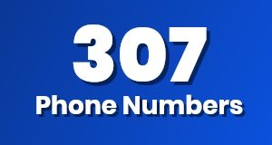 Get a 307 phone number today!