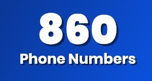 Get a 860 phone number today!